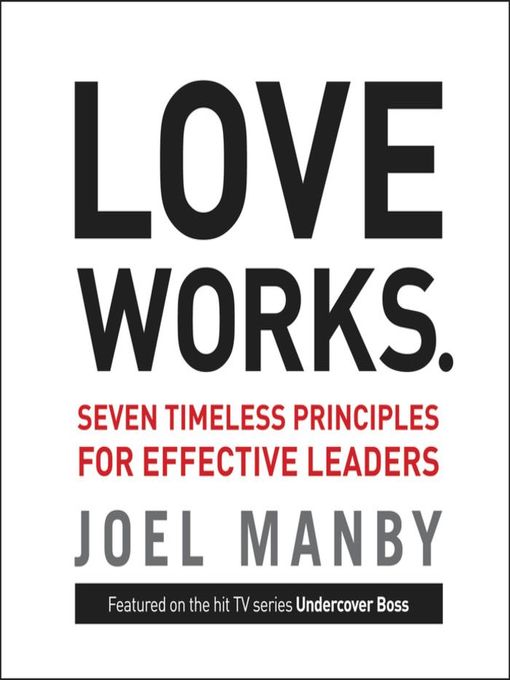 Title details for Love Works by Joel Manby - Available